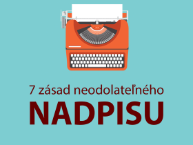 7 zásad neodolateľného nadpisu