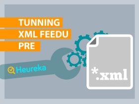 Ako upgradovať XML feed pre Heureku?