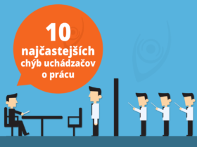 10 najčastejších chýb uchádzačov o prácu