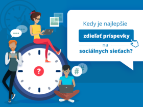 Kedy je najlepšie zdieľať príspevky na sociálnych sieťach?