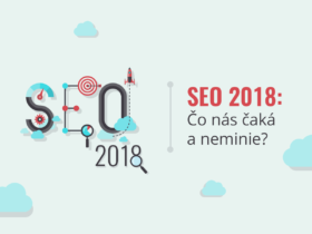 SEO 2018: Čo nás čaká a neminie?