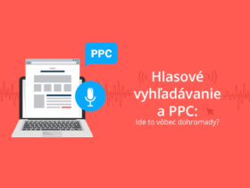 Hlasové vyhľadávanie a PPC: Ide to vôbec dokopy?