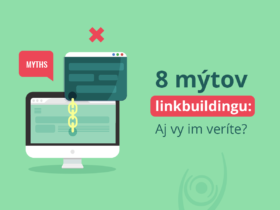 8 mýtov linkbuildingu: Aj vy im veríte?