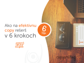 Ako na efektívnu copy rešerš v 6 krokoch