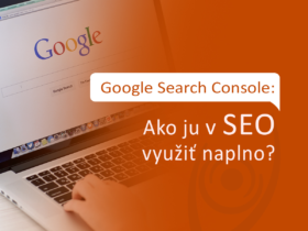 Google Search Console: Ako ju v SEO využiť naplno?