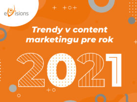 Trendy v content marketingu pre rok 2021